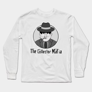 The Collector Mafia Long Sleeve T-Shirt